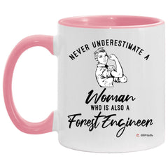 Forest Engineer Mug Never Underestimate A Woman Who Is Also A Forest Engineer Coffee Cup Two Tone Pink 11oz AM11OZ
