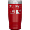 Funny Dog Tumbler I Dont Care Who Dies In A Movie Laser Etched 20oz Stainless Steel Tumbler