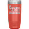 Physics Tumbler Resistance Is Not Futile Its Laser Etched 20oz Stainless Steel Tumbler