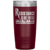 Physics Tumbler Resistance Is Not Futile Its Laser Etched 20oz Stainless Steel Tumbler