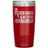 Physics Tumbler Resistance Is Not Futile Its Laser Etched 20oz Stainless Steel Tumbler