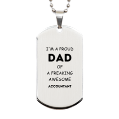 Accountant Gifts. Proud Dad of a freaking Awesome Accountant. Silver Dog Tag for Accountant. Great Gift for Him. Fathers Day Gift. Unique Dad Pendant