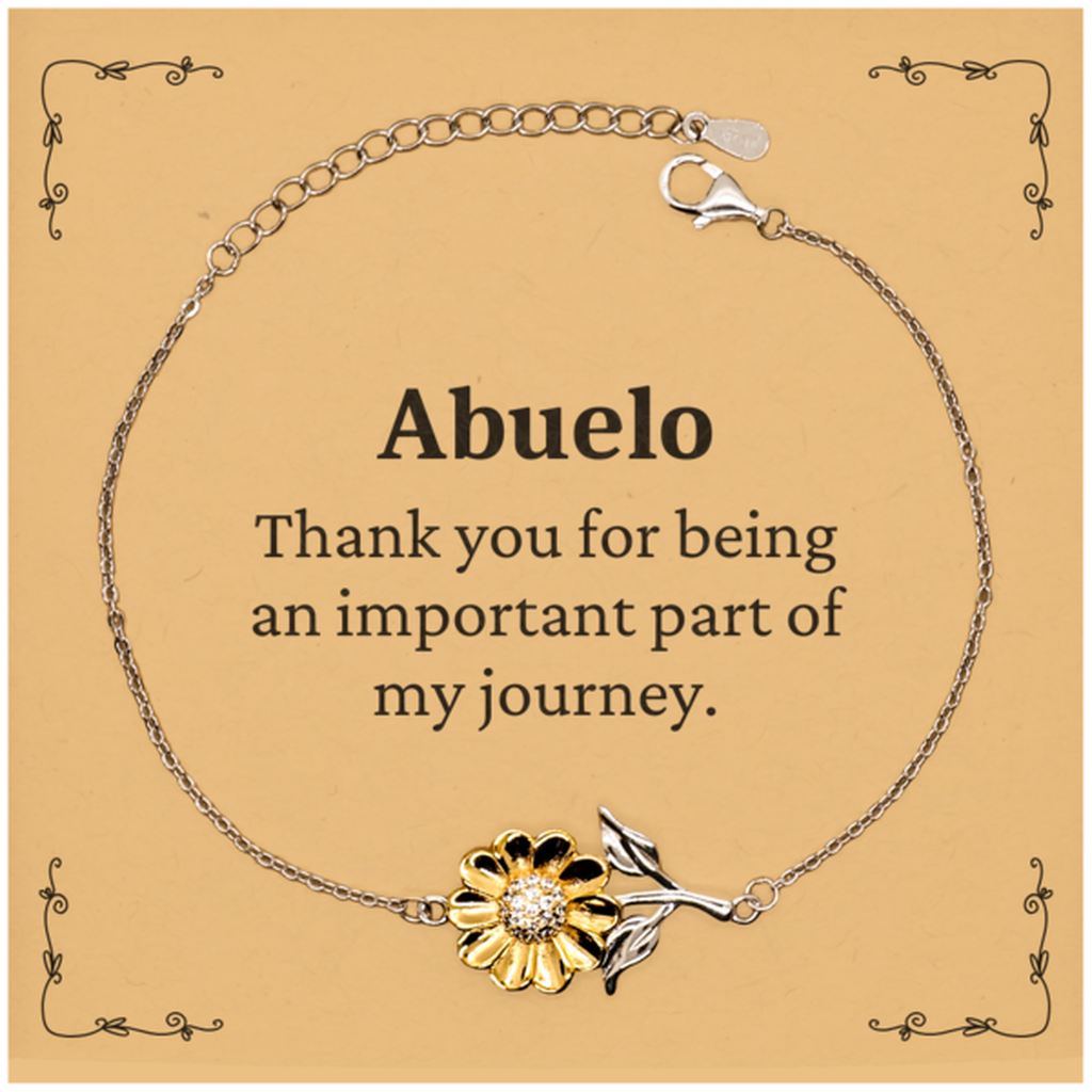 Abuelo Appreciation Gifts, Thank you for being an important part, Thank You Sunflower Bracelet for Abuelo, Birthday Unique Gifts for Abuelo