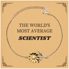 Unique Sunflower Bracelet for the Science Enthusiast - THE WORLDS MOST AVERAGE Scientist Gift Idea for Graduation, Birthday, or Christmas