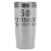 50th Birthday Golf Travel Mug 50 Today Lets ParTee 20oz Stainless Steel Tumbler