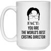 Funny Casting Director Mug Gift Fact You Are The World's Best Casting Director Coffee Cup 15oz White 21504