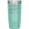Funny Firefighter Travel Mug Where My Hose At Laser Etched 20oz Stainless Steel Tumbler
