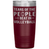 Funny Volleyball Tumbler Tears Of The People I Beat In Volleyball Laser Etched 20oz Stainless Steel