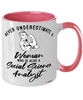 Social Science Analyst Mug Never Underestimate A Woman Who Is Also A Social Science Analyst Coffee Cup Two Tone Pink 11oz