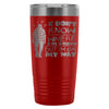 Backpacker Travel Mug I Dont Know Where Im Going 20oz Stainless Steel Tumbler
