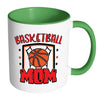 Basketball Mom Mug White 11oz Accent Coffee Mugs