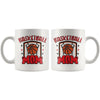 Basketball Mug Basketball Mom 11oz White Coffee Mugs