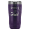 Bass Fishing Travel Mug Its All About The Bass 20oz Stainless Steel Tumbler