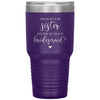 Bridesmaid Proposal Tumbler For Sister In Law Soon Youll Be My Sister Laser Etched 30oz Stainless Steel Tumbler