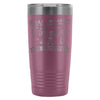 Camping Travel Mug Call In Sick Turn Off Your 20oz Stainless Steel Tumbler