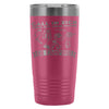 Camping Travel Mug Call In Sick Turn Off Your 20oz Stainless Steel Tumbler