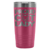 Cat Lady Travel Mug Proud Cat Lady 20oz Stainless Steel Tumbler