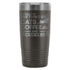 Cat Travel Mug I Follow The Three C's Cats Coffee 20oz Stainless Steel Tumbler