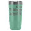 Coffee Travel Mug Keep Talking Im Diagnosing You 20oz Stainless Steel Tumbler