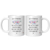Cute Mug For Mom Sister Wife Just A Reminder That You're Smart Beautiful Badass And I Love You Every Damn Day Coffee Cup 11oz White XP8434