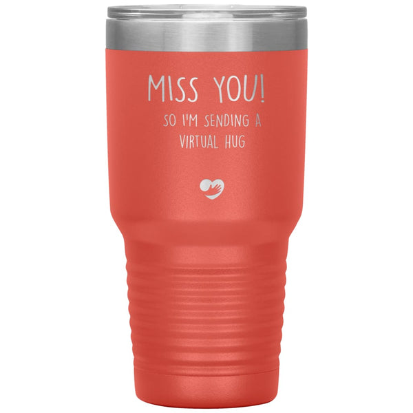 http://odditees.co/cdn/shop/products/cute-tumbler-for-mom-dad-friend-sister-brother-miss-you-sending-virtual-hug-laser-etched-30oz-stainless-steel-coral-760_grande.jpg?v=1593392012