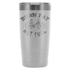 Cycling Biking Travel Mug Burn Fat Not Fuel 20oz Stainless Steel Tumbler