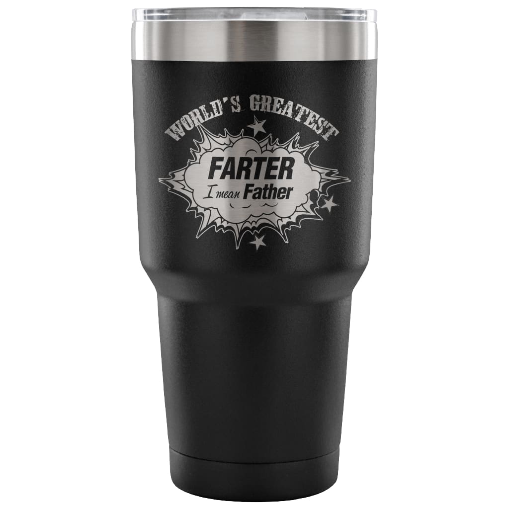 Dad Travel Mug Worlds Greatest Farter Mean Father 30 oz Stainless Steel Tumbler