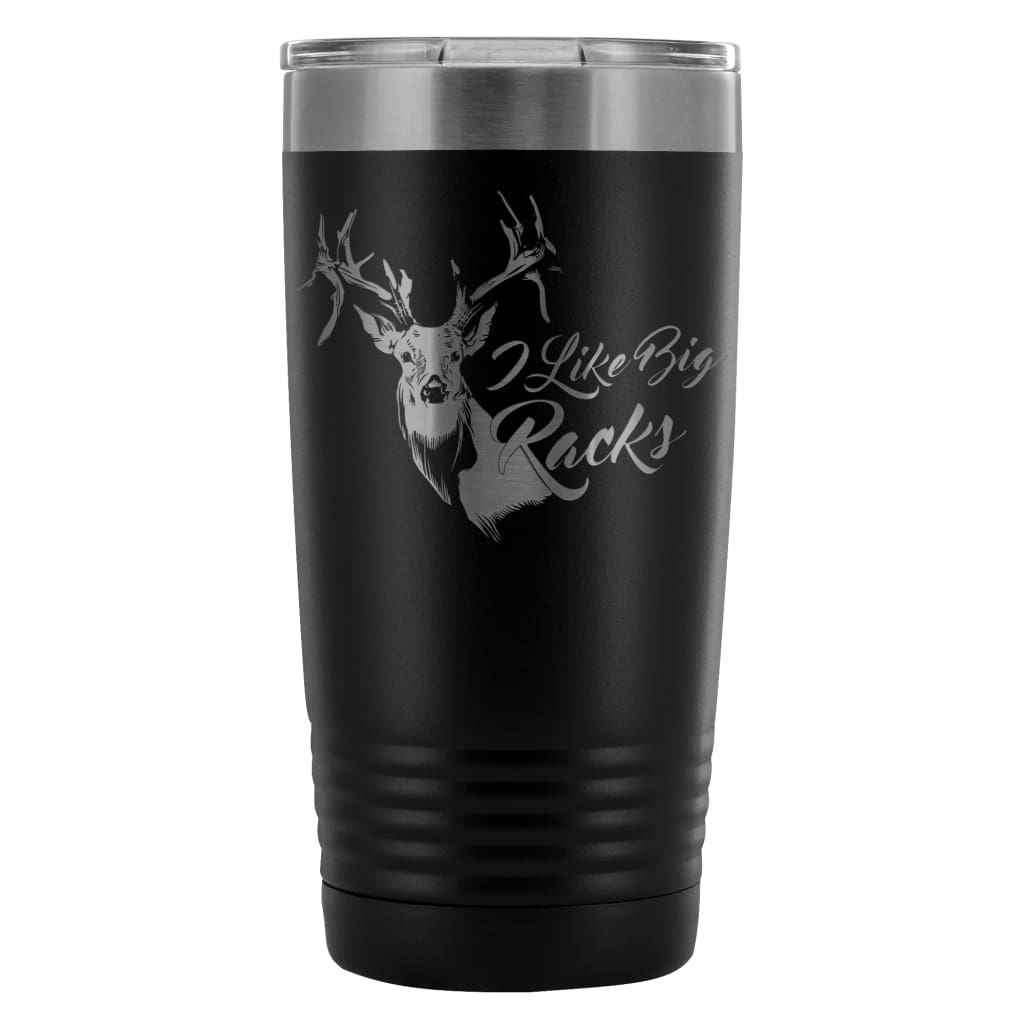 Deer Hunting Travel Mug I Like Big Racks 20oz Stainless Steel Tumbler