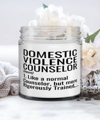 Domestic Violence Counselor Candle Like A Normal Counselor But More Rigorously Trained 9oz Vanilla Scented Candles Soy Wax