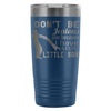Father Son Travel Mug I Have A Cute Little Son 20oz Stainless Steel Tumbler