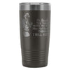 Firefighter Travel Mug No Smoke Too Thick No Fire 20oz Stainless Steel Tumbler