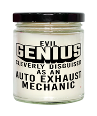 Funny Auto Exhaust Mechanic Candle Evil Genius Cleverly Disguised As An Auto Exhaust Mechanic 9oz Vanilla Scented Candles Soy Wax