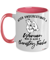 Chemistry Teacher Mug Never Underestimate A Woman Who Is Also A Chemistry Teacher Coffee Cup Two Tone Pink 11oz