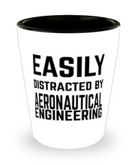 Funny Aeronautical Engineer Shot Glass Easily Distracted By Aeronautical Engineering