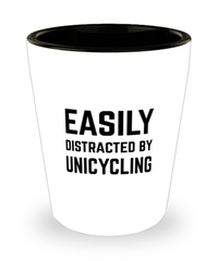 Funny Unicycling Shot Glass Easily Distracted By Unicycling