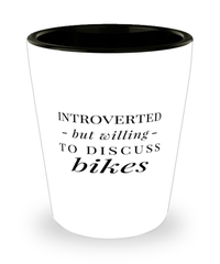 Funny Biker Shot Glass Introverted But Willing To Discuss Bikes