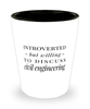 Funny Civil Engineer Shot Glass Introverted But Willing To Discuss Civil Engineering