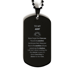 Aunt Black Dog Tag Gifts, To My Aunt Never forget that I love you. You are my sunshine, Motivational Dogtag Necklace For Aunt, Keepsake Birthday Christmas Unique Gifts For Aunt