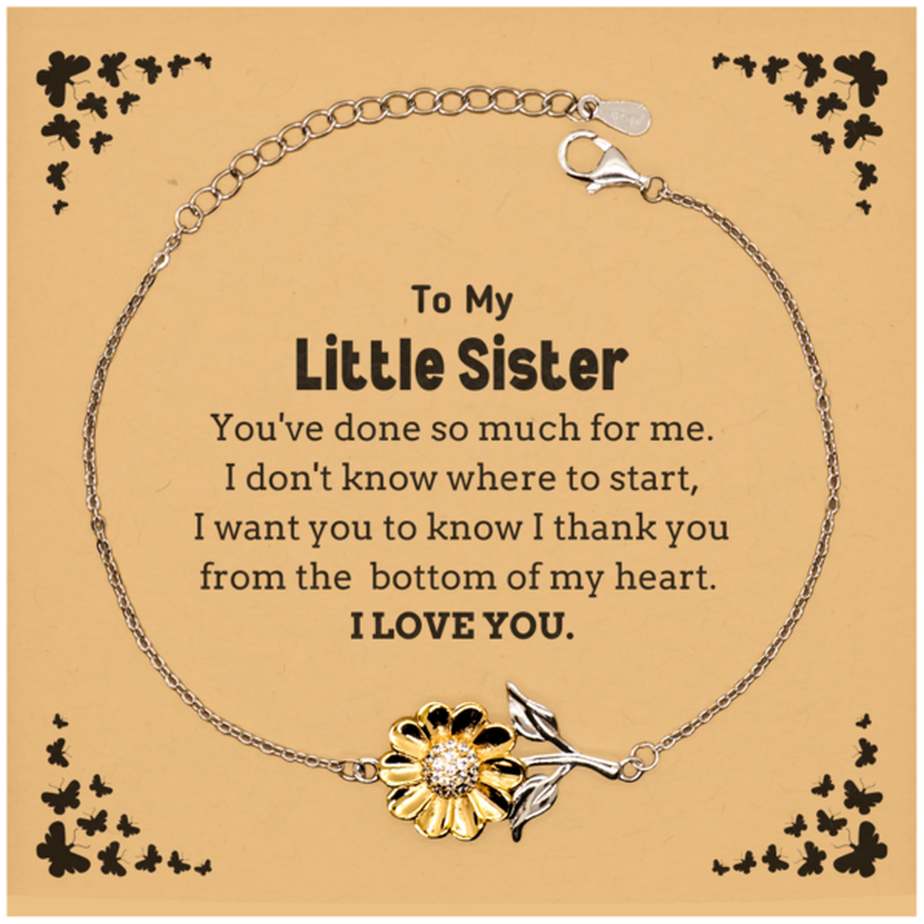 To My Little Sister Gifts, I thank you from the bottom of my heart, Thank You Sunflower Bracelet For Little Sister, Birthday Christmas Cute Little Sister Gifts