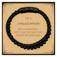 Badass Police Officer Gifts, I'm Police Officer not a magician, Sarcastic Stone Leather Bracelets for Police Officer Birthday Christmas for  Men, Women, Friends, Coworkers