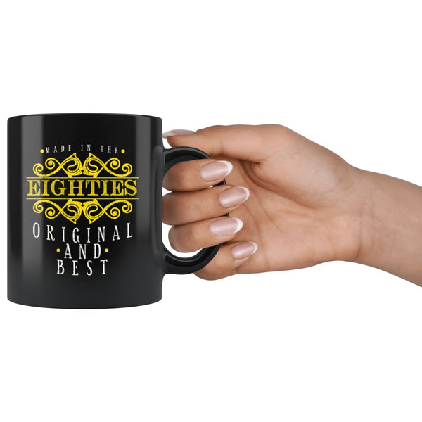 Funny 1980s Birthday Mug Made In The Eighties 11oz Black Coffee Mugs