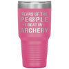 Funny Archer Tumbler Tears of The People I beat In Archery Laser Etched 30oz Stainless Steel Tumbler