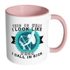 Funny Archery Mug This Is What I Look Like White 11oz Accent Coffee Mugs
