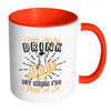 Funny Beer Mug I Dont Always Drink Beer But When I White 11oz Accent Coffee Mugs
