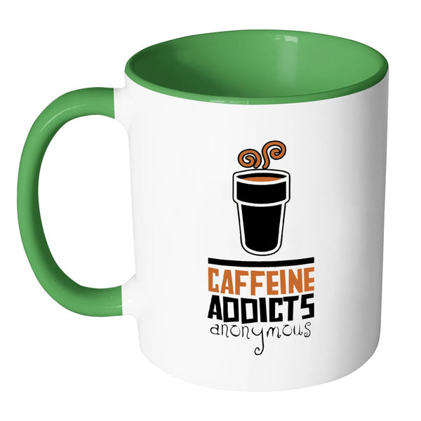 Funny Caffeine Mug Caffeine Addicts Anonymous White 11oz Accent Coffee