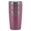 Funny Camping Travel Mug Love It When My Wife 20oz Stainless Steel Tumbler
