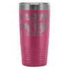 Funny Camping Travel Mug Love It When My Wife 20oz Stainless Steel Tumbler