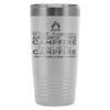 Funny Camping Travel Mug What Happens Around 20oz Stainless Steel Tumbler