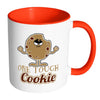 Funny Cookie Mug One Tough Cookie White 11oz Accent Coffee Mugs