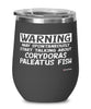 Funny Corydoras Paleatus Wine Glass Warning May Spontaneously Start Talking About Corydoras Paleatus Fish 12oz Stainless Steel Black